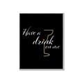 Picture of Have a Drink _GroupedProduct_Rectangle_Portrait_Canvas_Framed_