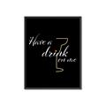 Picture of Have a Drink _GroupedProduct_Rectangle_Portrait_Canvas_Framed_