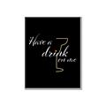 Picture of Have a Drink _GroupedProduct_Rectangle_Portrait_Canvas_Framed_