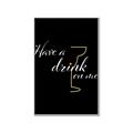Picture of Have a Drink _GroupedProduct_Rectangle_Portrait_Canvas_Framed_