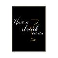 Picture of Have a Drink _GroupedProduct_Rectangle_Portrait_Canvas_Framed_