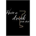Picture of Have a Drink _GroupedProduct_Rectangle_Portrait_Canvas_Framed_