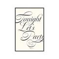 Picture of Tonight Let's Party _GroupedProduct_Rectangle_Portrait_Canvas_Framed_