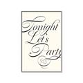 Picture of Tonight Let's Party _GroupedProduct_Rectangle_Portrait_Canvas_Framed_