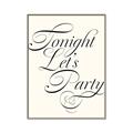 Picture of Tonight Let's Party _GroupedProduct_Rectangle_Portrait_Canvas_Framed_