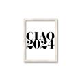 Picture of Ciao 2024 _GroupedProduct_Rectangle_Portrait_Framed_Matted_