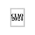 Picture of Ciao 2024 _GroupedProduct_Rectangle_Portrait_Framed_Matted_