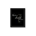 Picture of Have a Drink _GroupedProduct_Rectangle_Portrait_Framed_Matted_