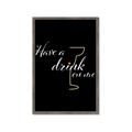 Picture of Have a Drink _GroupedProduct_Rectangle_Portrait_Framed_Matted_