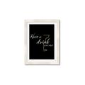 Picture of Have a Drink _GroupedProduct_Rectangle_Portrait_Framed_Matted_
