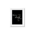Picture of Have a Drink _GroupedProduct_Rectangle_Portrait_Framed_Matted_