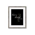 Picture of Have a Drink _GroupedProduct_Rectangle_Portrait_Framed_Matted_