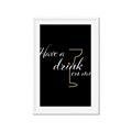 Picture of Have a Drink _GroupedProduct_Rectangle_Portrait_Framed_Matted_