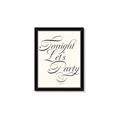Picture of Tonight Let's Party _GroupedProduct_Rectangle_Portrait_Framed_Matted_