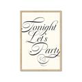Picture of Tonight Let's Party _GroupedProduct_Rectangle_Portrait_Framed_Matted_
