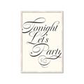 Picture of Tonight Let's Party _GroupedProduct_Rectangle_Portrait_Framed_Matted_