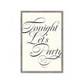 Picture of Tonight Let's Party _GroupedProduct_Rectangle_Portrait_Framed_Matted_