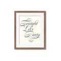 Picture of Tonight Let's Party _GroupedProduct_Rectangle_Portrait_Framed_Matted_