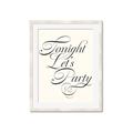 Picture of Tonight Let's Party _GroupedProduct_Rectangle_Portrait_Framed_Matted_