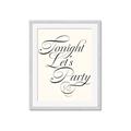 Picture of Tonight Let's Party _GroupedProduct_Rectangle_Portrait_Framed_Matted_
