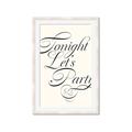 Picture of Tonight Let's Party _GroupedProduct_Rectangle_Portrait_Framed_Matted_