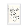 Picture of Tonight Let's Party _GroupedProduct_Rectangle_Portrait_Framed_Matted_