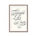 Picture of Tonight Let's Party _GroupedProduct_Rectangle_Portrait_Framed_Matted_
