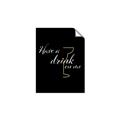 Picture of Have a Drink _GroupedProduct_Rectangle_Portrait_Unframed_Print_Only_