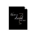 Picture of Have a Drink _GroupedProduct_Rectangle_Portrait_Unframed_Print_Only_