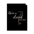 Picture of Have a Drink _GroupedProduct_Rectangle_Portrait_Unframed_Print_Only_
