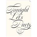 Picture of Tonight Let's Party _GroupedProduct_Rectangle_Portrait_Unframed_Print_Only_