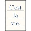 Picture of C'est La Vie II _GroupedProduct_Rectangle_Portrait_Canvas_Framed_