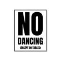 Picture of No Dancing Ok? _GroupedProduct_Rectangle_Portrait_Canvas_Framed_