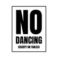 Picture of No Dancing Ok? _GroupedProduct_Rectangle_Portrait_Canvas_Framed_