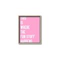 Picture of Fun Stuff Happens _GroupedProduct_Rectangle_Portrait_Canvas_Framed_