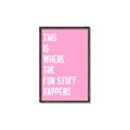 Picture of Fun Stuff Happens _GroupedProduct_Rectangle_Portrait_Canvas_Framed_
