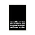 Picture of Coffee or Vodka _GroupedProduct_Rectangle_Portrait_Canvas_Framed_