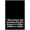 Picture of Coffee or Vodka _GroupedProduct_Rectangle_Portrait_Canvas_Framed_