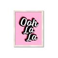 Picture of Ooh La La _GroupedProduct_Rectangle_Portrait_Framed_Matted_