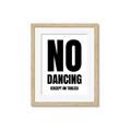 Picture of No Dancing Ok? _GroupedProduct_Rectangle_Portrait_Framed_Matted_