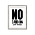 Picture of No Dancing Ok? _GroupedProduct_Rectangle_Portrait_Framed_Matted_