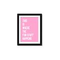 Picture of Fun Stuff Happens _GroupedProduct_Rectangle_Portrait_Framed_Matted_
