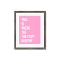 Picture of Fun Stuff Happens _GroupedProduct_Rectangle_Portrait_Framed_Matted_