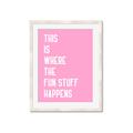 Picture of Fun Stuff Happens _GroupedProduct_Rectangle_Portrait_Framed_Matted_