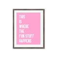 Picture of Fun Stuff Happens _GroupedProduct_Rectangle_Portrait_Framed_Matted_