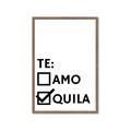 Picture of Tequila Te Amo _GroupedProduct_Rectangle_Portrait_Framed_Matted_