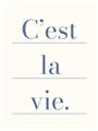 Picture of C'est La Vie II _GroupedProduct_Rectangle_Portrait_Unframed_Print_Only_