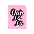Picture of Ooh La La _GroupedProduct_Rectangle_Portrait_Unframed_Print_Only_