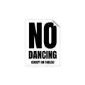 Picture of No Dancing Ok? _GroupedProduct_Rectangle_Portrait_Unframed_Print_Only_