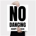 Picture of No Dancing Ok? _GroupedProduct_Rectangle_Portrait_Canvas_